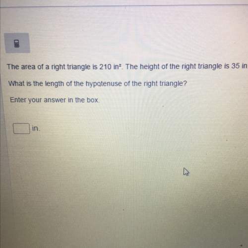 What is the length of the hypotenuse of the right triangle ?