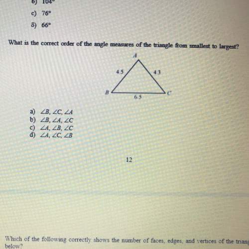 What is the correct order of the angle measures of the triangle from smallest to largest?
