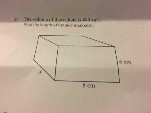 The volume of this cuboid is 480 cm3 can you find the length of the side market x