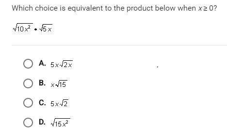 Which choice is equivalent to the product below when x &gt; / 0