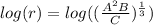 log(r) = log( (\frac{A^2B}{C})^ \frac{1}{3} )