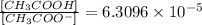 \frac{[CH_3COOH]}{[CH_3COO^-]}= 6.3096\times 10^{-5}