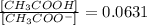 \frac{[CH_3COOH]}{[CH_3COO^-]}= 0.0631