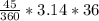 \frac{45}{360} *3.14*36