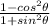 \frac{1-cos^2\theta}{1+sin^2\theta}