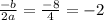 \frac{-b}{2a}= \frac{-8}{4}=-2