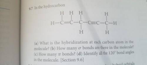 In the hydrocarbon (a) what is the hybridization at each carbon atom in the molecule?  (b) how many