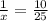 \frac{1}{x}=\frac{10}{25}