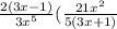 \frac{2(3x-1)}{3 x^{5} }( \frac{21 x^{2} }{5(3x+1)}