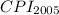 CPI_{2005}