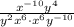 \frac{x^{-10}y^{4}}{y^{2}x^{6}\cdot x^{6}y^{-10}}