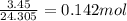 \frac{3.45}{24.305}=0.142 mol