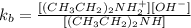 k_b=\frac{[(CH_3CH_2)_2NH_2^+][OH^-]}{[(CH_3CH_2)_2NH]}
