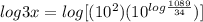 log3x=log[(10^{2})(10^{log \frac{1089}{34} })]