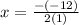 x=\frac{-(-12)}{2(1)}