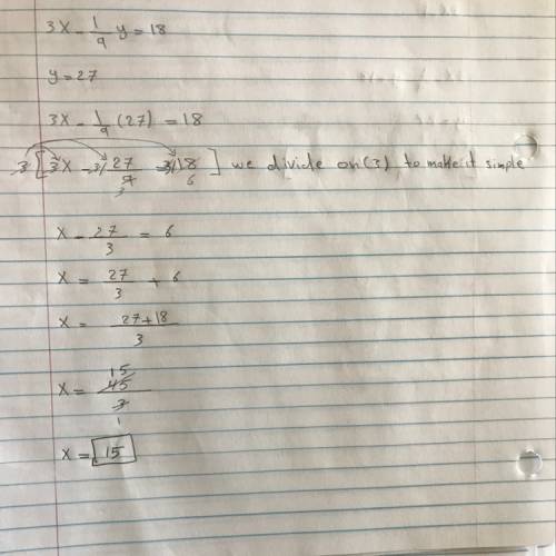 What is the value of x in the equation 3x-1/9y=18 when y=27