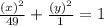 \frac{(x)^{2}}{49}+\frac{(y)^{2}}{1}=1