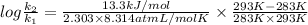 log \frac{k_{2}}{k_{1}} = \frac{13.3 kJ/mol}{2.303 \times 8.314 atm L/mol K} \times \frac{293 K - 283 K}{283K \times 293 K}