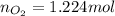 n_{O_{2}} = 1.224 mol