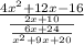 \frac{4x^2+12x-16}{\frac{2x+10}{\frac{6x+24}{x^2+9x+20}}}