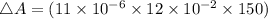 \triangle A=(11\times 10^{-6}\times 12\times 10^{-2}\times 150)