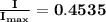 \mathbf{\frac{I}{I_{max}}=0.4535}