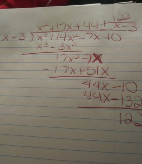 Find the remainder when f(x) = x3 + 14x2 − 7x − 10 is divided by x − 3. −88 122 164 184