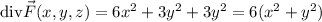 \mathrm{div}\vec F(x,y,z)=6x^2+3y^2+3y^2=6(x^2+y^2)