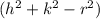 (h^2+k^2-r^2)