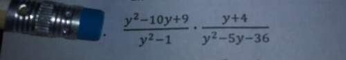 What is y^2-10y+9/y^2-1 multiplied by y+4/y^2-5y-36