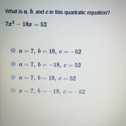 What is a, b, and c in this quadratic equation?