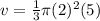 v=\frac{1}{3}{\pi}(2)^2(5)