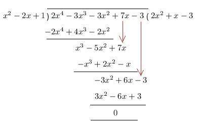 What is the quotient (2x4 – 3x3 – 3x2 + 7x – 3) ÷ (x2 – 2x + 1)?