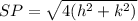 SP=\sqrt{4(h^2+k^2)}