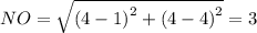 NO=\sqrt{\left(4-1\right)^2+\left(4-4\right)^2}=3