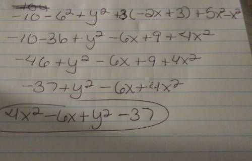 10 - 6^2 + y^2 + 3 (-2x + 3) + 5x^2 - x^2