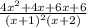 \frac{4x^{2}+4x+6x+6}{(x+1)^{2}(x+2)}