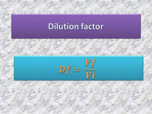 If the concentration of the stock solution is 25 m, what would be the dilution factor and concentrat