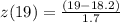 z(19) = \frac{(19-18.2)}{1.7}