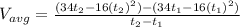 V_{avg}=\frac{(34t_2 -16(t_2)^2)-(34t_1 - 16(t_1)^2)}{t_2-t_1}