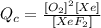 Q_c=\frac{[O_2]^2[Xe]}{[XeF_2]}