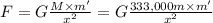 F=G\frac{M\times m'}{x^2}=G\frac{333,000 m\times m'}{x^2}
