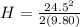 H = \frac{24.5^2}{2(9.80)}