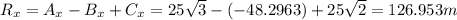R_{x} =A_{x} -B_{x} +C_{x}=25\sqrt{3}  -(-48.2963)+25\sqrt{2} =126.953m