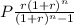 P\frac{ r (1+r)^{n} }{(1+r)^{n}-1}