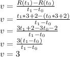 v=\frac{R(t_1)-R(t_0)}{t_1-t_0}\\v=\frac{t_1*3+2-(t_0*3+2)}{t_1-t_0}\\v=\frac{3t_1+2-3t_0-2}{t_1-t_0}\\v=\frac{3(t_1-t_0)}{t_1-t_0}\\v=3