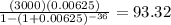 \frac{(3000)(0.00625)}{1-(1+0.00625)^{-36}}=93.32
