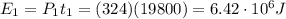 E_1 = P_1 t_1 = (324)(19800)=6.42\cdot 10^6 J