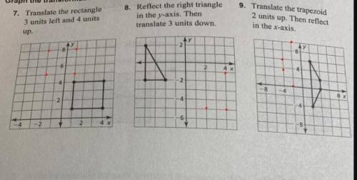 Graph the transformation of the figure. translate the rectangle 3 units left and 4 units up. 60 poin