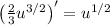 \left(\frac23u^{3/2}\right)'=u^{1/2}